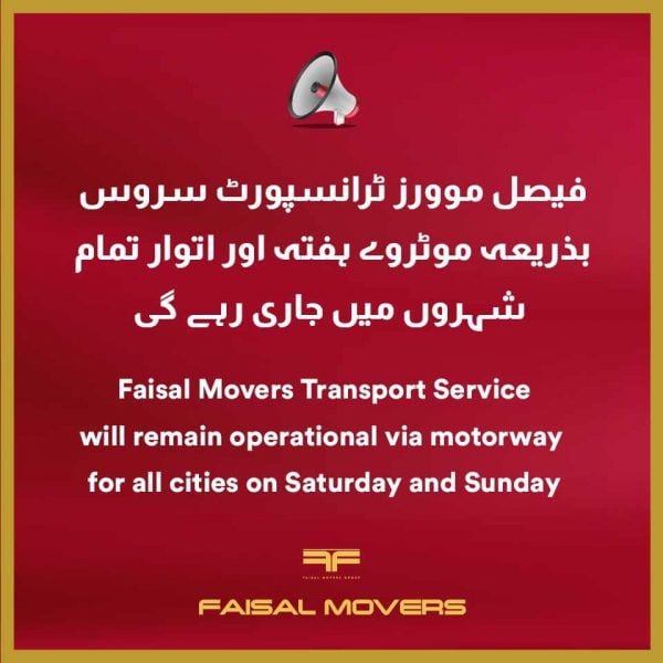 Faisal Movers is Operating on Motorways, there is no ban on faisal movers